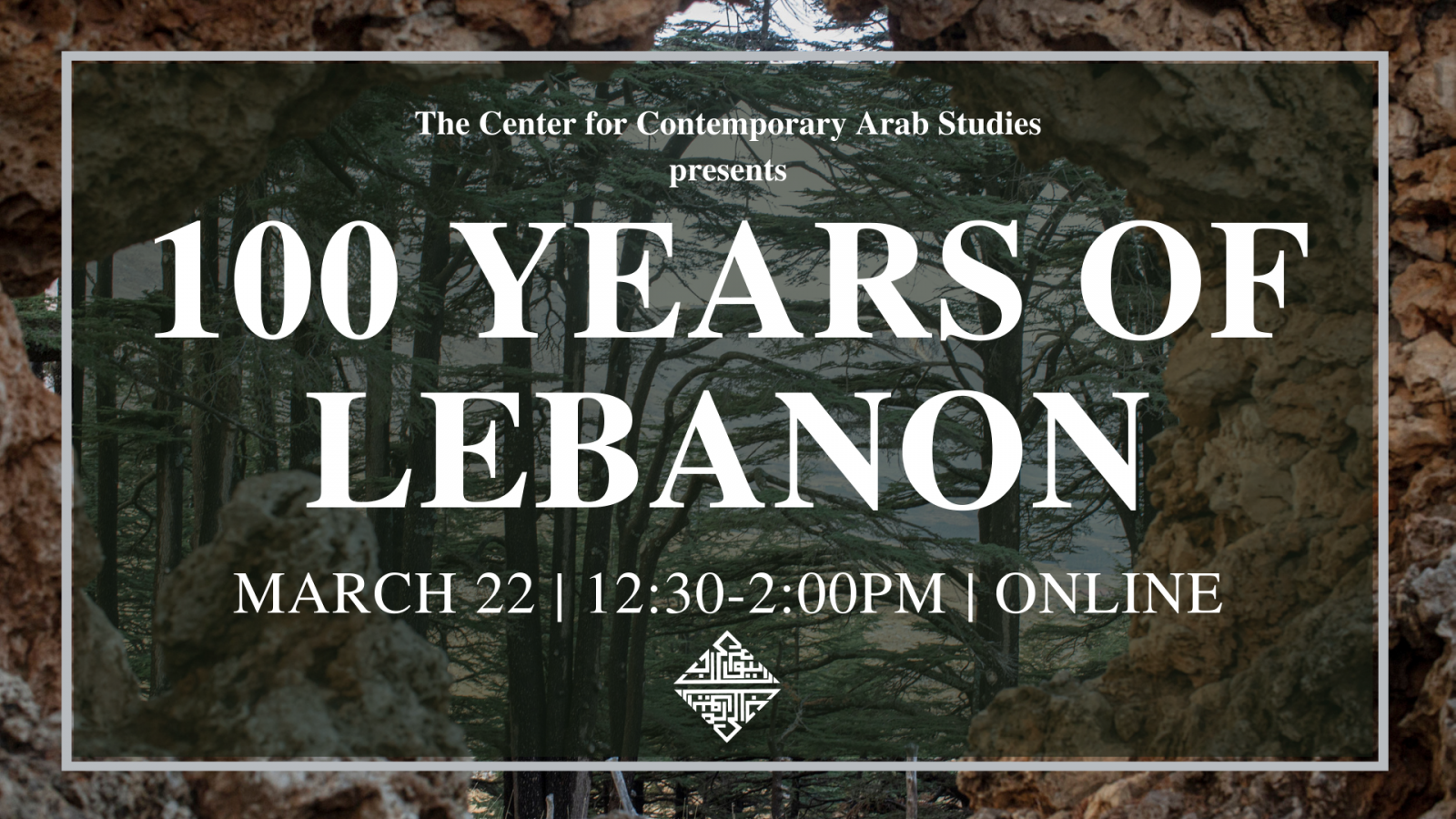 Event banner that says 100 Years of Lebanon March 22 12:30-2pm online