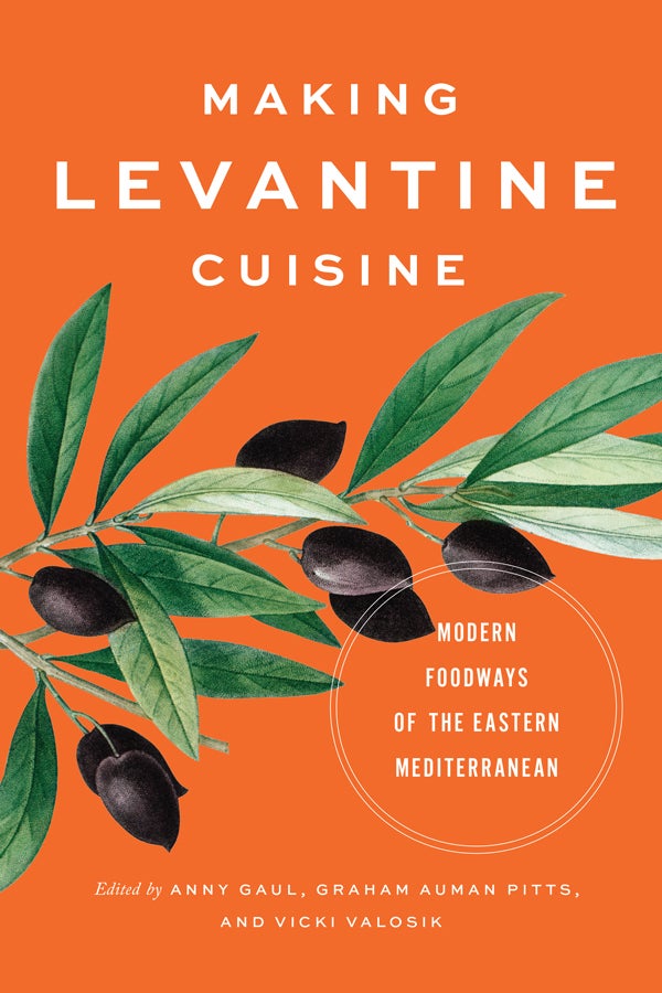 Cover of the book Making Levantine Cuisine 