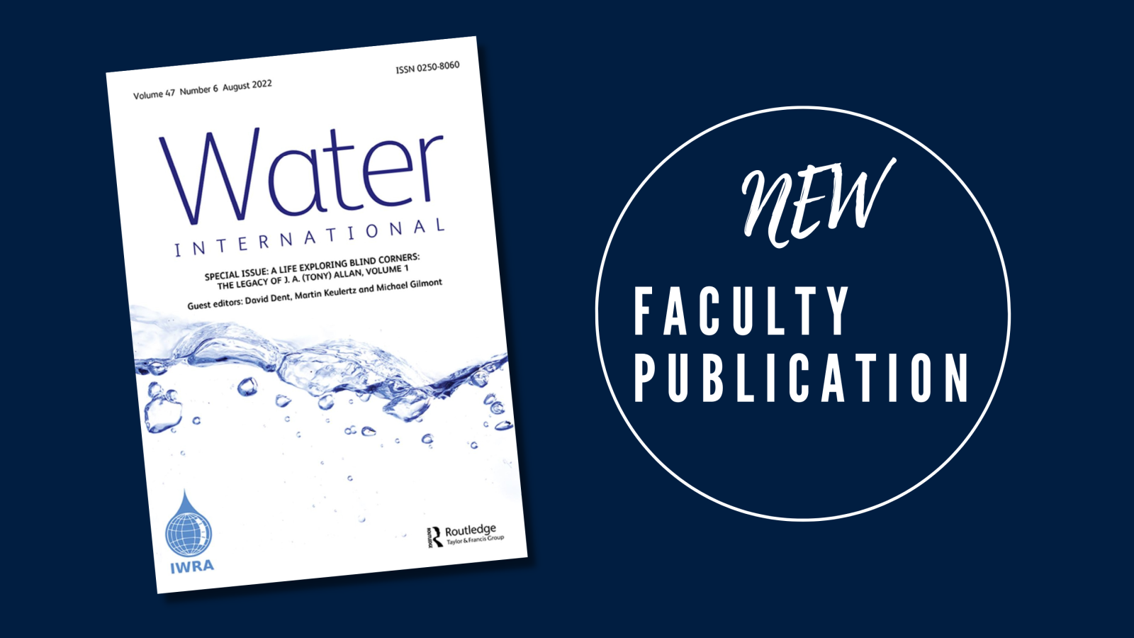Banner that says &quot;New Faculty Publication&quot; with image of the cover of Water International journal