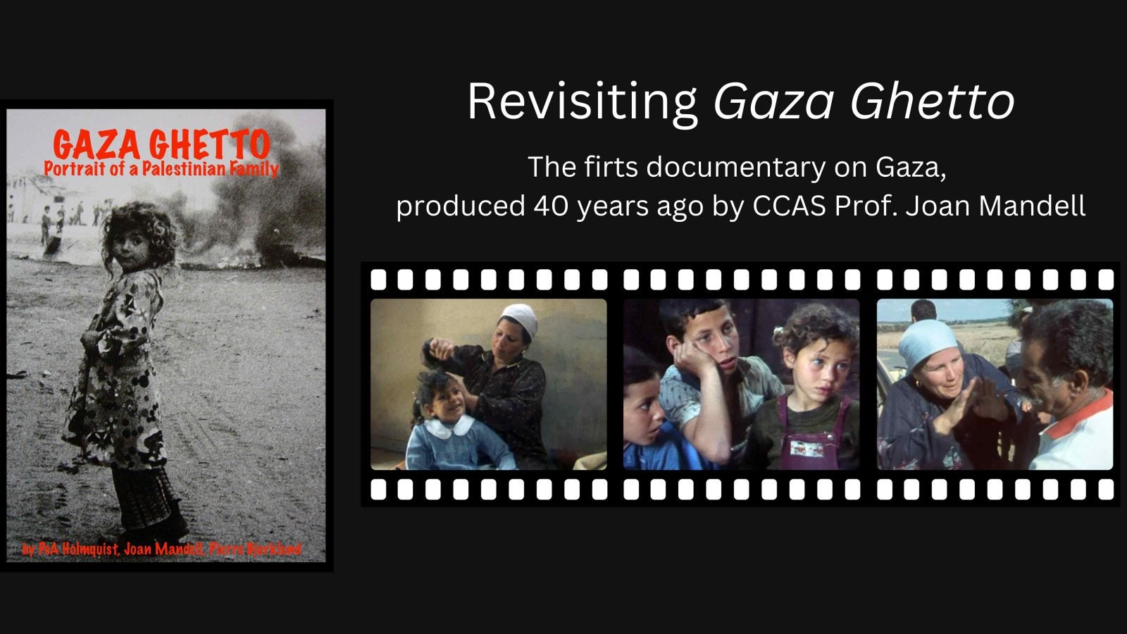 Banner for Revisiting Gaza Ghetto