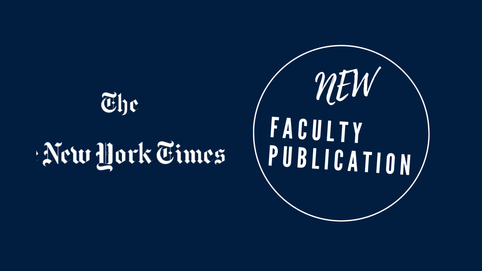 faculty publications banner with NYT logo