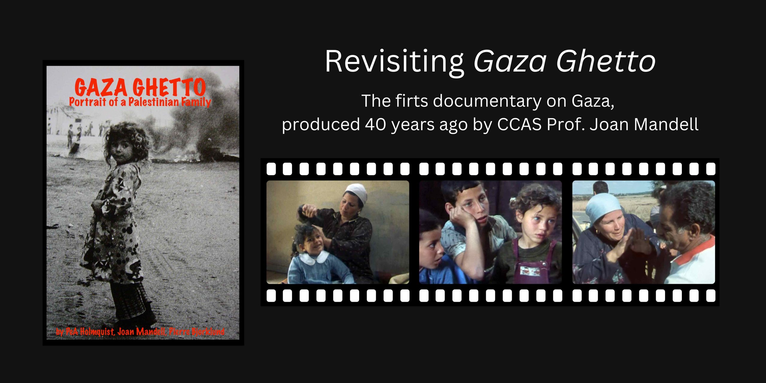 Banner for Revisiting Gaza Ghetto